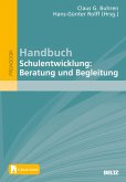Handbuch Schulentwicklung: Beratung und Begleitung (eBook, PDF) Handbuch Schulentwicklung: Beratung und Begleitung (eBook, PDF)