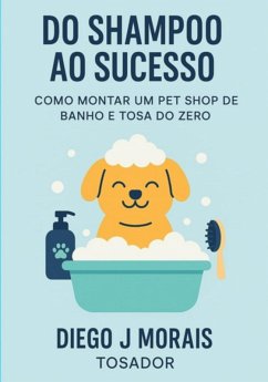 Cover Do Shampoo Ao Sucesso (eBook, ePUB)