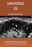 Universo 25 (eBook, ePUB)