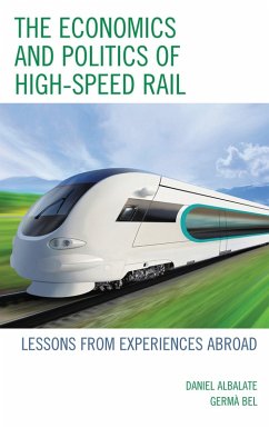Cover The Economics and Politics of High-Speed Rail (eBook, PDF)