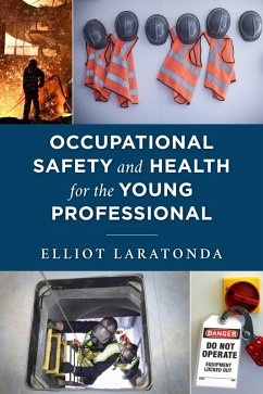 Cover Occupational Safety and Health for the Young Professional (eBook, PDF)
