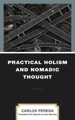 Practical Holism and Nomadic Thought (eBook, PDF) - Pereda, Carlos