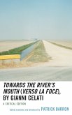 Towards the River's Mouth (Verso la foce), by Gianni Celati (eBook, PDF) Towards the River's Mouth (Verso la foce), by Gianni Celati (eBook, PDF)