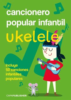 Cover Cancionero popular infantil para ukelele (eBook, ePUB)
