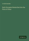 Early European Researches Into the Flora of China