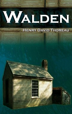 Cover Walden - On Walden Pond - Life in the Woods - The Transcendentalist Masterpiece