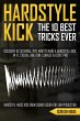 The 10 Best Hardstyle Kick Tricks Ever... - Bild 1