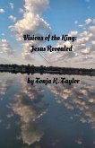 Visions of the King Visions of the King