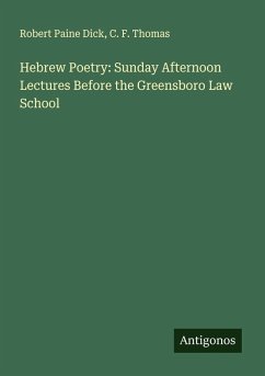 Cover Hebrew Poetry: Sunday Afternoon Lectures Before the Greensboro Law School