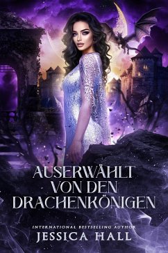 Auserwählt von den Drachenkönigen (eBook, ePUB) - Hall, Jessica