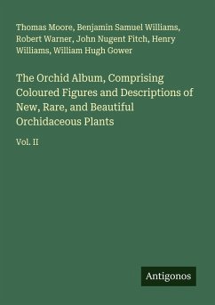Cover The Orchid Album, Comprising Coloured Figures and Descriptions of New, Rare, and Beautiful Orchidaceous Plants