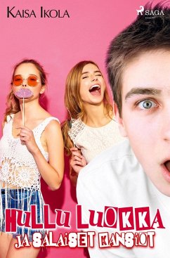 Cover Hullu luokka ja salaiset kansiot