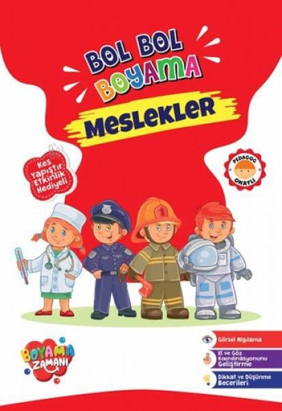 Bol Bol Boyama Serisi - Meslekler Bol Bol Boyama Serisi - Meslekler