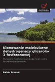 Klonowanie molekularne dehydrogenazy glicerolo-3-fosforanowej