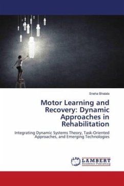 Cover Motor Learning and Recovery: Dynamic Approaches in Rehabilitation