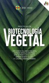 Prácticas de biotecnología vegetal Prácticas de biotecnología vegetal