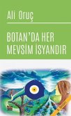 Botanda Her Mevsim Isyandir Botanda Her Mevsim Isyandir