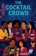 The Cocktail Crowd - Bild 1