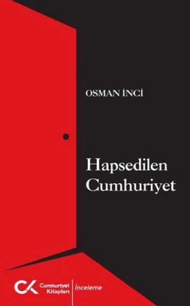 Hapsedilen Cumhuriyet Hapsedilen Cumhuriyet