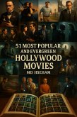 51 Most Popular and Evergreen Hollywood Movies (eBook, ePUB)