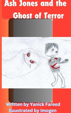 Cover Ash Jones and The Ghost of Terror (eBook, ePUB)