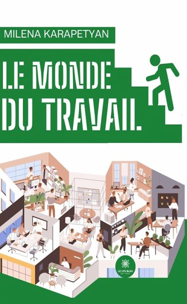 Le monde du travail (eBook, ePUB)