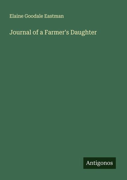 Journal of a Farmer's Daughter Journal of a Farmer's Daughter