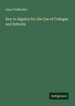 Cover Key to Algebra for the Use of Colleges and Schools