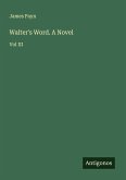 Walter's Word. A Novel Walter's Word. A Novel