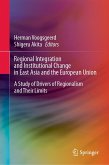 Regional Integration and Institutional Change in East Asia and the European Union Regional Integration and Institutional Change in East Asia and the European Union