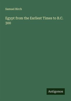 Cover Egypt from the Earliest Times to B.C. 300
