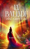 La ballade des émotions (eBook, ePUB) La ballade des émotions (eBook, ePUB)