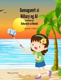 Cover Hillary Uses AI to Plan Her Hawaiian Vacation (Tagalog) (fixed-layout eBook, ePUB)