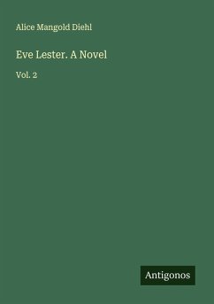Cover Eve Lester. A Novel
