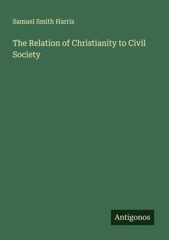 Cover The Relation of Christianity to Civil Society