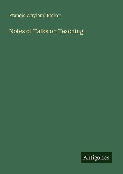 Notes of Talks on Teaching Notes of Talks on Teaching