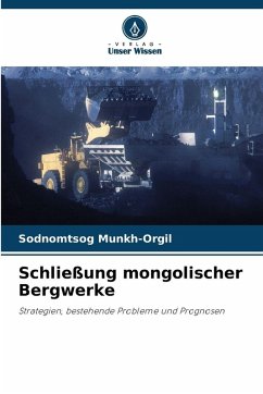 Schließung mongolischer Bergwerke - Munkh-Orgil, Sodnomtsog