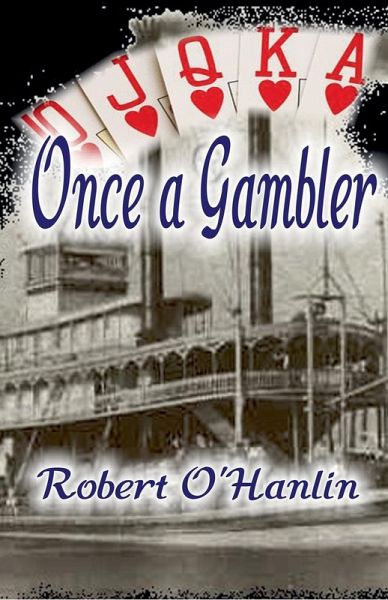 Once A Gambler