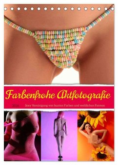 Farbenfrohe Aktfotografie (Tischkalender 2026 DIN A5 hoch), CALVENDO Monatskalender