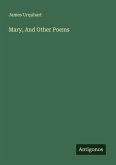 Mary, And Other Poems