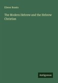The Modern Hebrew and the Hebrew Christian