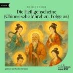 Die Heiligenscheine (Chinesische Märchen, Folge 22) (MP3-Download)