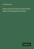 France and the French in the Second Half of the Nineteenth Century