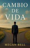 Cambio de Vida Cambio de Vida