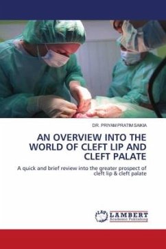 Cover AN OVERVIEW INTO THE WORLD OF CLEFT LIP AND CLEFT PALATE