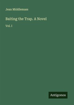 Cover Baiting the Trap. A Novel