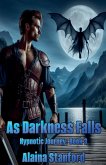 As Darkness Falls As Darkness Falls