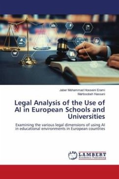 Legal Analysis of the Use of AI in European Schools and Universities - Mohammad Hosseini Erami, Jaber;Hassani, Mahboobeh