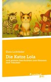 Die Katze Lola Die Katze Lola