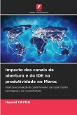 Impacto dos canais de abertura e do IDE na produtividade no Maroc